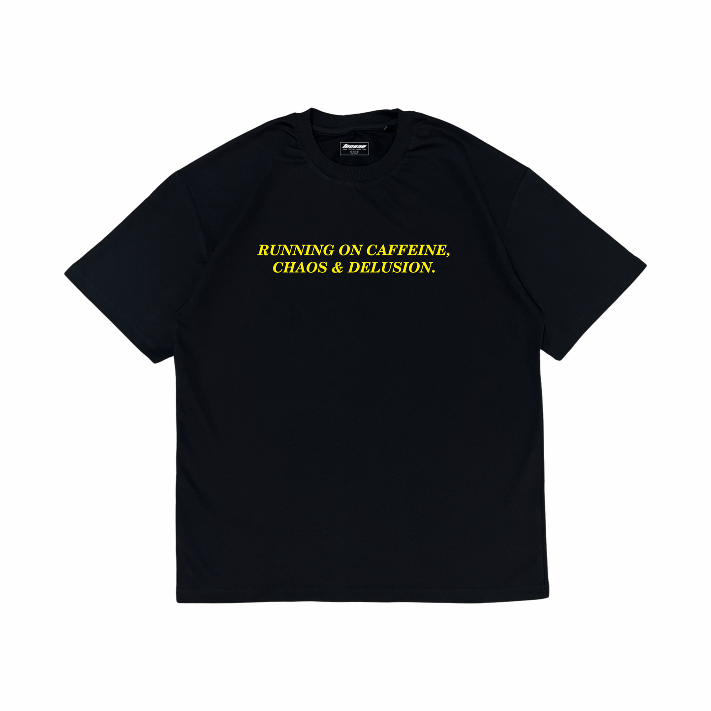 Caffeine, Chaos and Delusion Oversized Tee