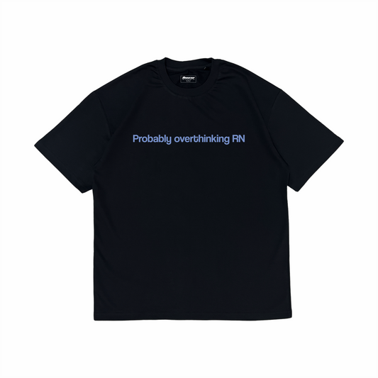 Overthinking Oversized Tee